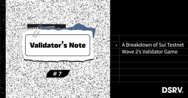 Validator’s Note 7 — A Breakdown of Sui Testnet Wave 2’s Validator Game